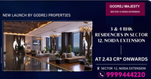 Godrej Properties in Noida Extension